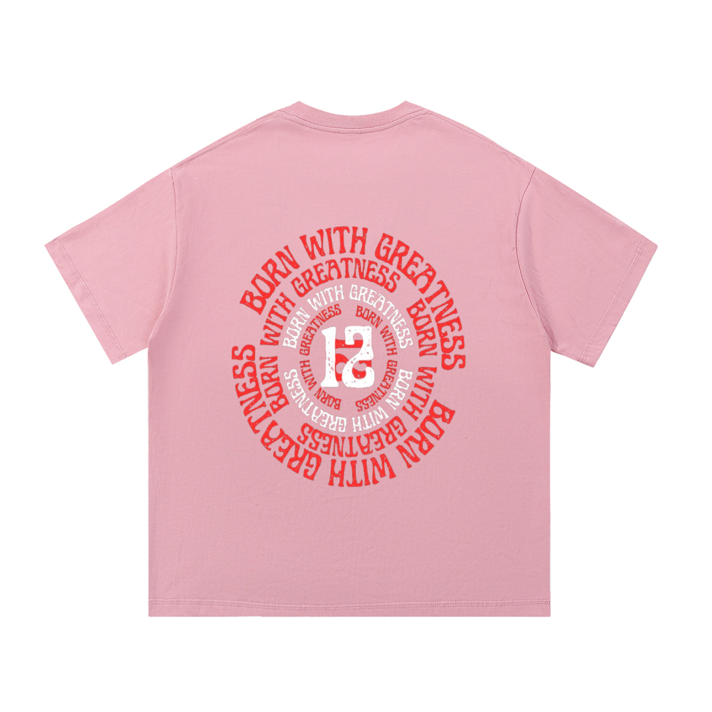 Born With Greatness '12' Heavyweight Tee
