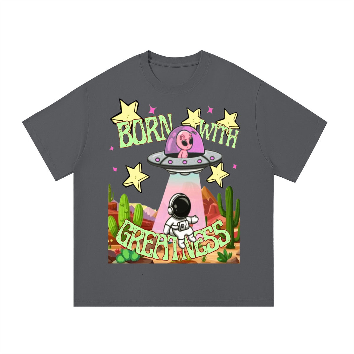 BWG Abduction Tee in charcoal, front view with pink alien in UFO beaming up an astronaut over a desert cactus scene, BORN WITH GREATNESS text
