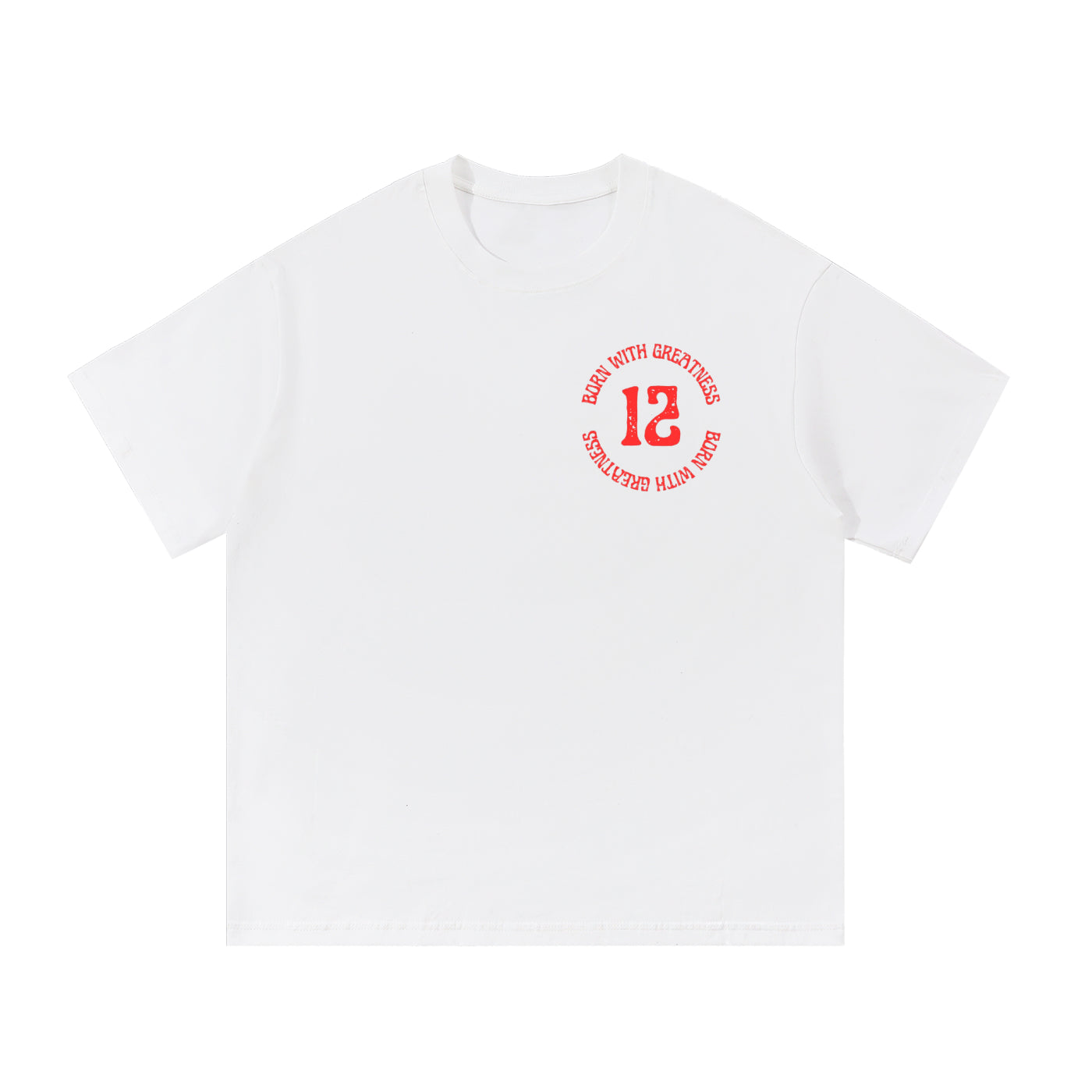 Born With Greatness '12' Heavyweight Tee
