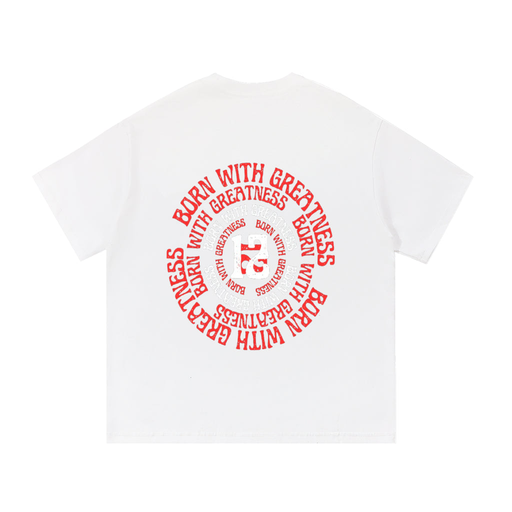 Born With Greatness '12' Heavyweight Tee