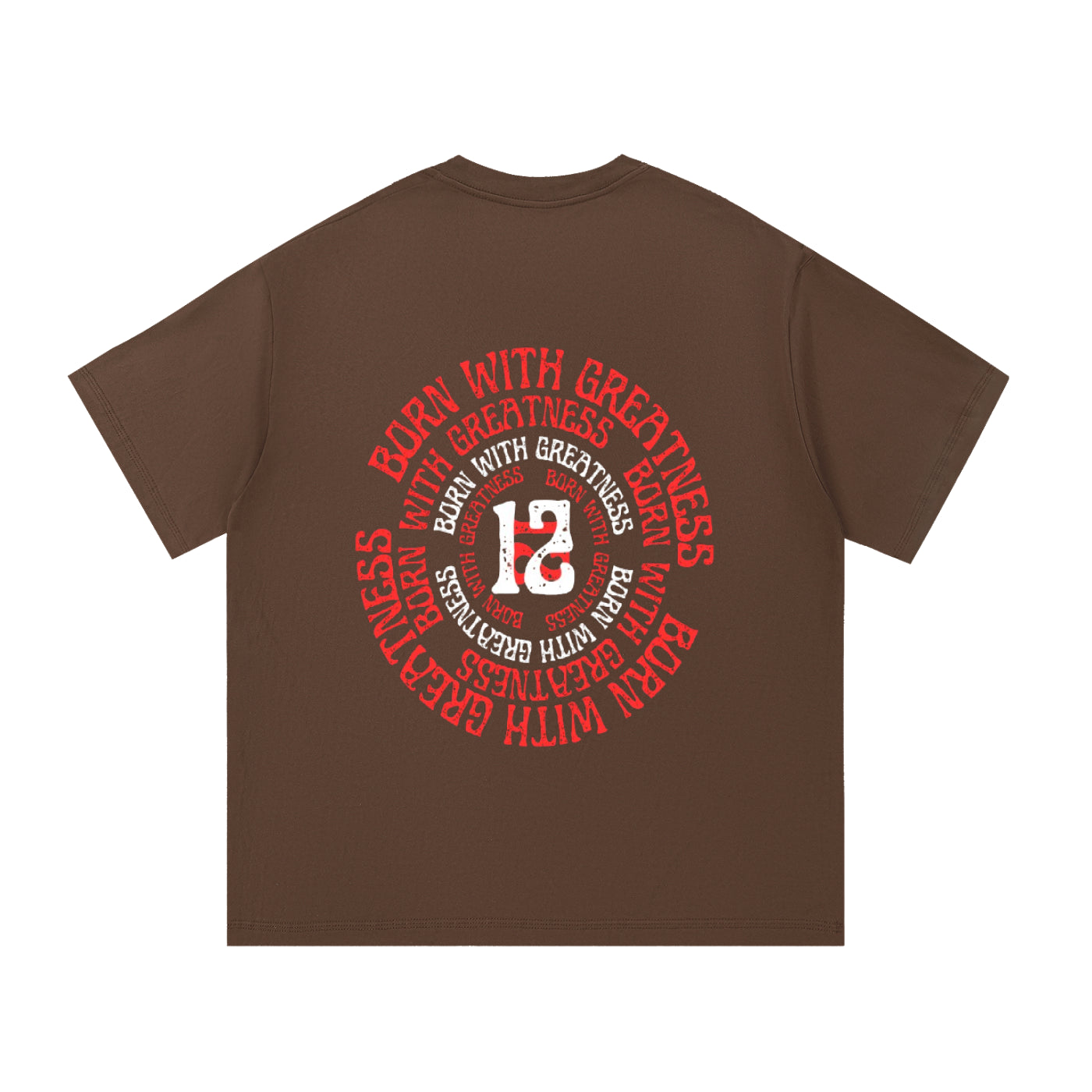 Born With Greatness '12' Heavyweight Tee