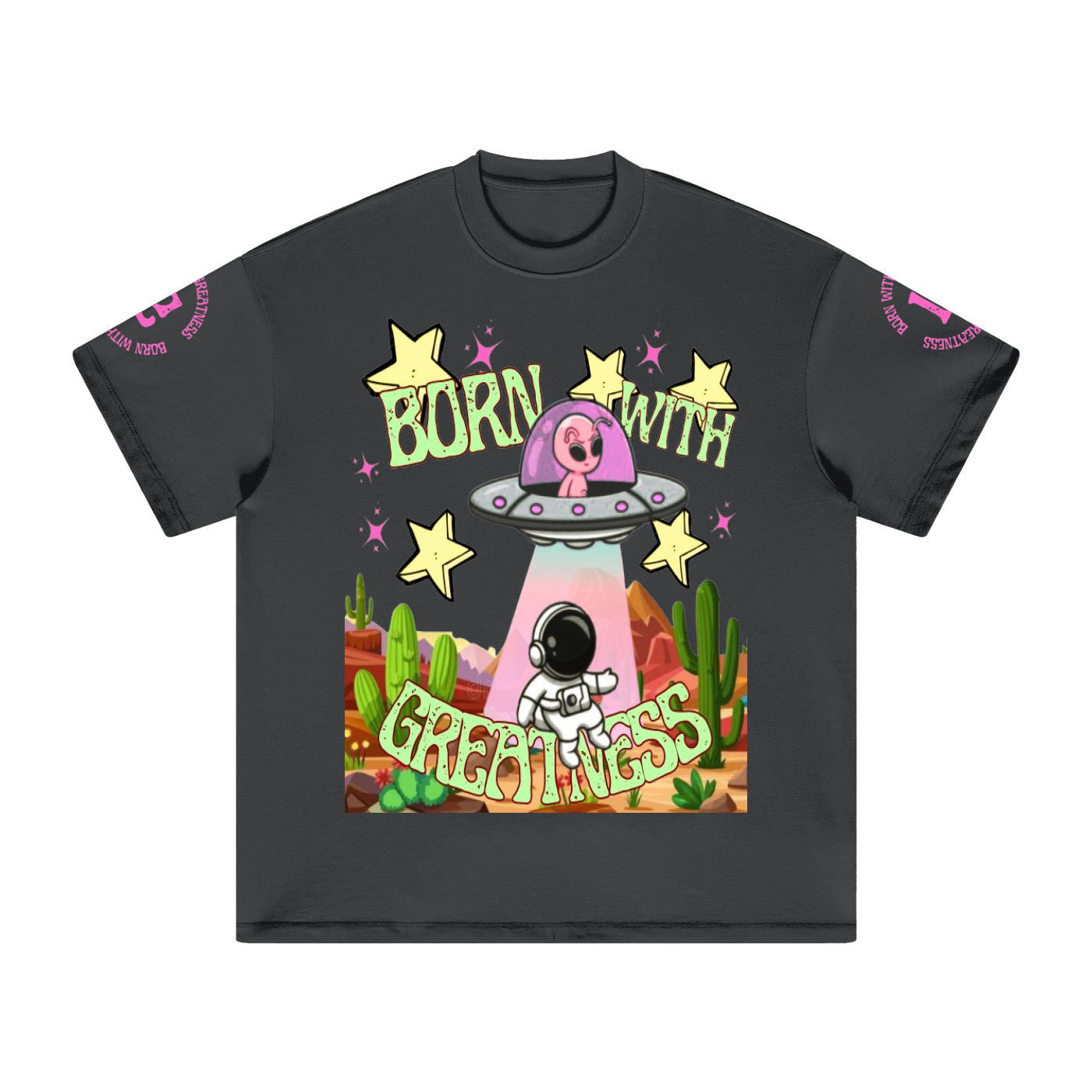Born With Greatness Alien Astronaut T-Shirt